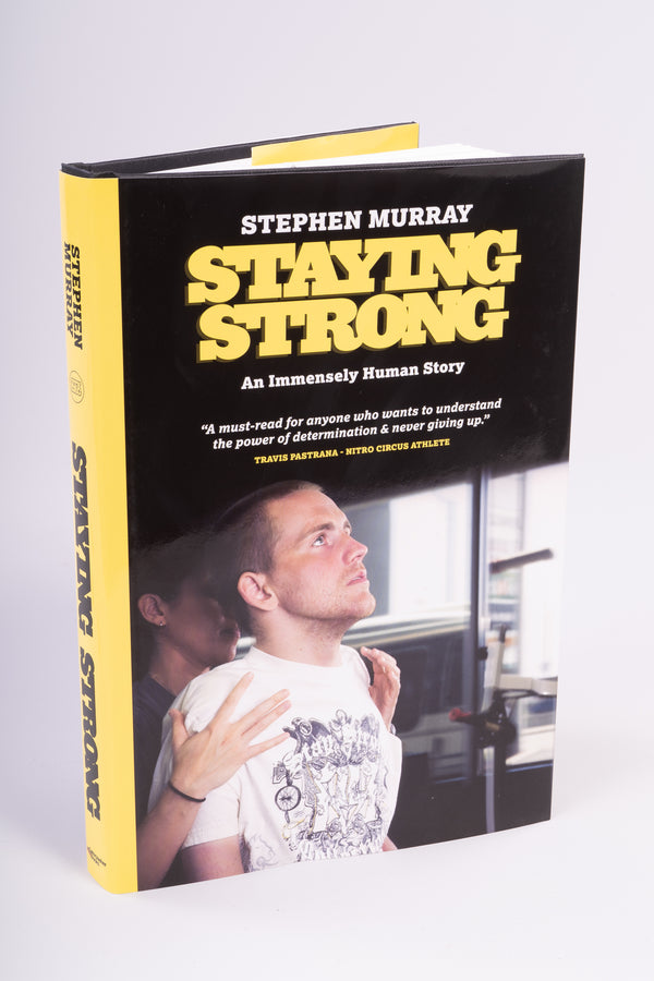 STEPHEN MURRAY - 'STAYING STRONG' AUTOBIOGRAPHY